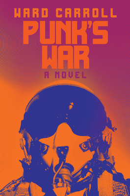 Punk's War - Carroll, Ward