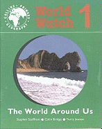 Pupil Book 1: The World Around Us