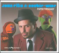 Puppet Mischief - John Ellis/Double-Wide