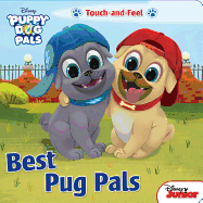 Puppy Dog Pals: Best Pug Pals