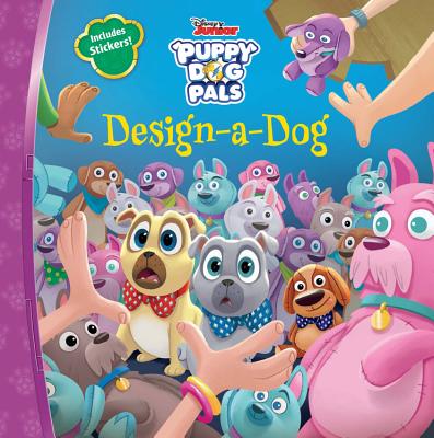 Puppy Dog Pals Design-A-Dog - Disney Books