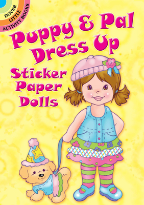 Puppy & Pal Dress Up Sticker Paper Dolls - Stillerman, Robbie