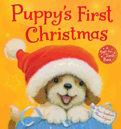 Puppy's First Christmas: A Soft-To-Touch Book