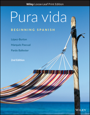 Pura Vida: Beginning Spanish - Lopez-Burton, Norma