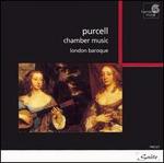 Purcell: Chamber Music