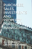 Purchases, Sales, Investments and Property Portfolio Management