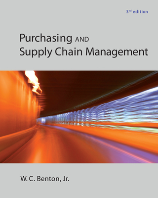 Purchasing and Supply Chain Management - Benton, W C