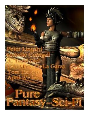 Pure Fantasy and Sci-Fi - Lingard, Peter, and Corrigall, Melodie, and Diel, A Todd