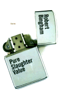Pure Slaughter Value - Bingham, Robert