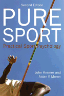 Pure Sport: Practical sport psychology