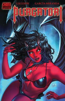 Purgatori, Volume 1: Hell and Back - Gillespie, Aaron, and Miranda, Javier Garcia, and Ruffino, Nei