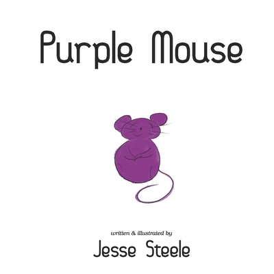 Purple Mouse - Steele, Jesse