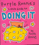 Purple Ronnie's Little Guide to Doing It