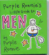 Purple Ronnie's Little Guide to Men