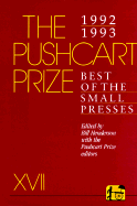Pushcart Prize: Best of the Small Presses, 1992-1993 - Henderson, Bill (Editor)
