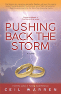 Pushing Back the Storm