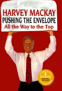 Pushing the Envelope: How to Do It All the Way to the Top