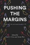 Pushing the Margins: Women of Color and Intersectionality in Lis