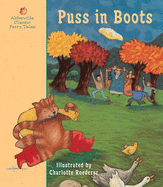 Puss in Boots: A Fairy Tale by Charles Perrault