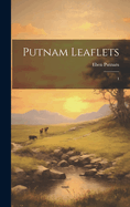 Putnam Leaflets: 1