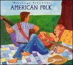 Putumayo Presents: American Folk - Various Artists