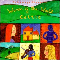 Putumayo Presents: Women of the World - Celtic - Various Artists