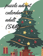 puzzle advent calendar 2023 adult (S&M): Cover Snow, Cold, Fun games, Daily puzzle fun with Sudoku and maze, Different levels, Christmas Countdown Sudoku and maze