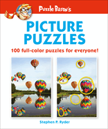 Puzzle Baron's Picture Puzzles: 100 All-Color Puzzles for Everyone