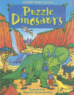 Puzzle Dinosaurs - Leigh, Susannah, and Tyler, Jenny (Editor), and Parker, Laura (Designer)