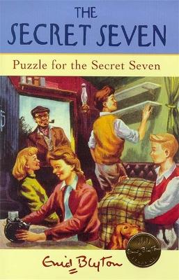 Puzzle For The Secret Seven: Book 10 - Blyton, Enid