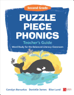 Puzzle Piece Phonics Teacher's Guide: Word Study for the Balanced Literacy Classroom, Second Grade