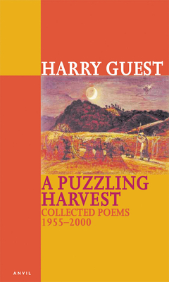 Puzzling Harvest: Collected Poems - Guest, Harry