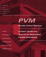 Pvm: A Users' Guide and Tutorial for Network Parallel Computing