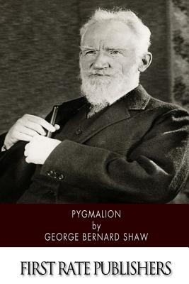 Pygmalion - Shaw, George Bernard