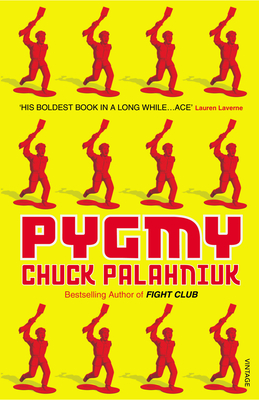 Pygmy - Palahniuk, Chuck
