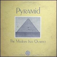 Pyramid - The Modern Jazz Quartet