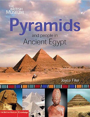 Pyramids and People in Ancient Egypt - Filer, Joyce