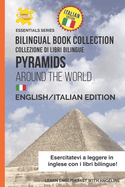 Pyramids Around The World: English/Italian Edition