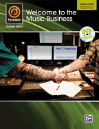 Pyramind Training -- Welcome to the Music Business: Cash Flow -- Achieving Success in the Audio Industry, Book & DVD