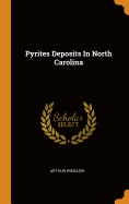 Pyrites Deposits In North Carolina