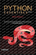 Python Essentials 2025: Advanced Concurrency, Optimization, Metaprogramming, and Scalable Systems