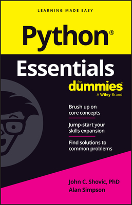 Python Essentials for Dummies - John C Shovic, and Simpson, Alan