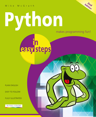 Python in easy steps - McGrath, Mike