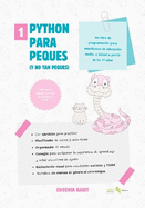 Python para peques: (y no tan peques)