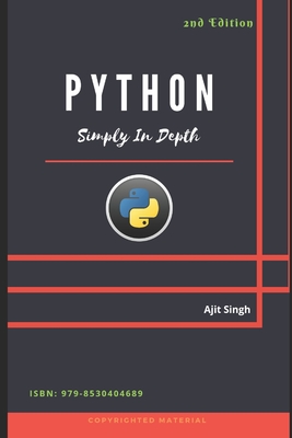 Python Simply In Depth - Singh, Ajit