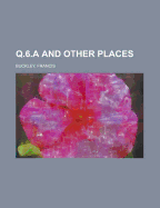 Q.6.A and Other Places