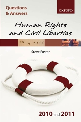 Q&A Human Rights and Civil Liberties 2010 and 2011 - Foster, Steve