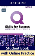 Q: Skills for Success: Intro Level: Listening and Speaking Split Student Book B with iQ Online Practice