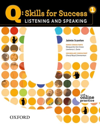 Q Skills for Success: Listening and Speaking 1: Student Book with Online Practice - 