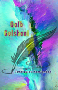 Qalb Gulshani: (Uzbek Poetry)